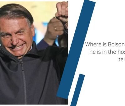 Where is Bolsonaro now? While he is in the hospital, his wife tells